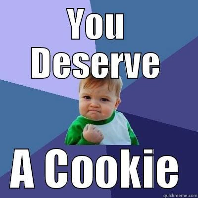 Meme de cierre sobre la prueba de concepto del REPL de Dart con el texto 'You Deserve A Cookie'.