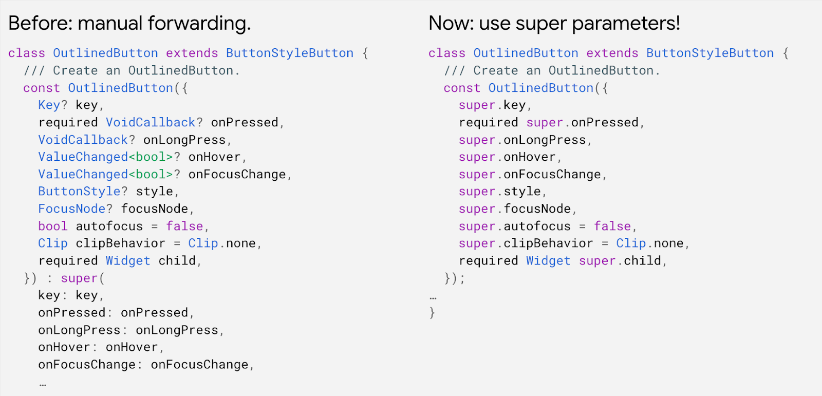 Una comparación de código que demuestra la nueva sintaxis de parámetros del super constructor en Dart 2.17.